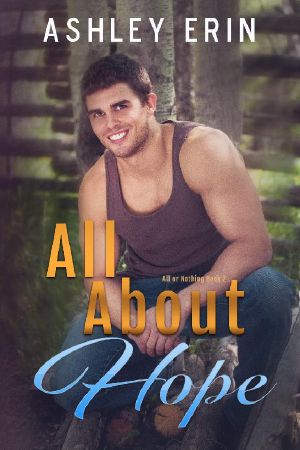 [All or Nothing 02] • All About Hope
